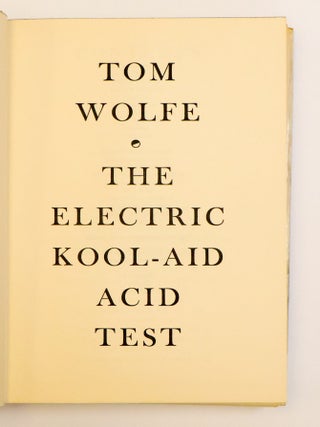 THE ELECTRIC KOOL-AID ACID TEST