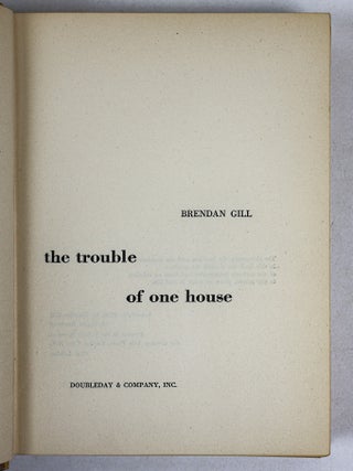 BRENDAN GILL | LOT OF 26 BOOKS WRITTEN BY AND/OR WITH INSCRIPTIONS FROM GILL [plus] 29 ITEMS OF EPHEMERA [including] TYPESCRIPTS, MAGAZINES, AND ARTICLES