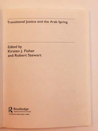 TRANSITIONAL JUSTICE AND THE ARAB SPRING