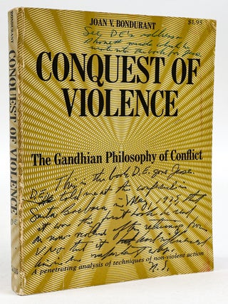 1413564 CONQUEST OF VIOLENCE. THE GANDHIAN PHILOSOPHY OF CONFLICT [Inscribed by Daniel Ellsberg...