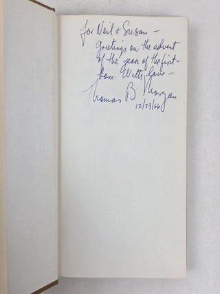THOMAS B. MORGAN | LOT OF FIVE WORKS [AMONG THE ANTI-AMERICANS; SELF-CREATIONS: 13 IMPERSONALITIES; FRIENDS AND FELLOW STUDENTS; SNYDER'S WALK; THIS BLESSED SHORE] [Five Volumes, Signed]