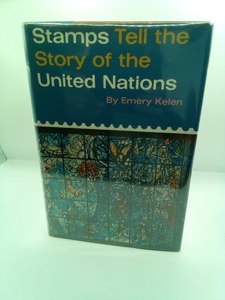 1413609 STAMPS TELL THE STORY OF THE NATIONS. Emery Kelen