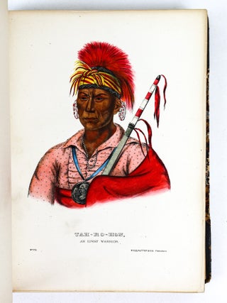 HISTORY OF THE INDIAN TRIBES OF NORTH AMERICA, WITH BIOGRAPHICAL SKETCHES AND ANECDOTES OF THE PRINCIPAL CHIEFS. EMBELLISHED WITH FIFTY PORTRAITS FROM THE INDIAN GALLERY IN THE WAR DEPARTMENT AT WASHINGTON [Two Volumes, Complete]