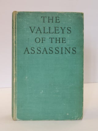 1413865 THE VALLEYS OF THE ASSASSINS AND OTHER PERSIAN TRAVELS. Freya Stark