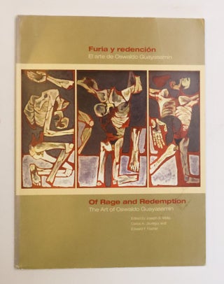 1414232 OF RAGE AND REDEMPTION: THE ART OF OSWALDO GUAYASAMÍN. Oswaldo Guayasamín, Joseph...