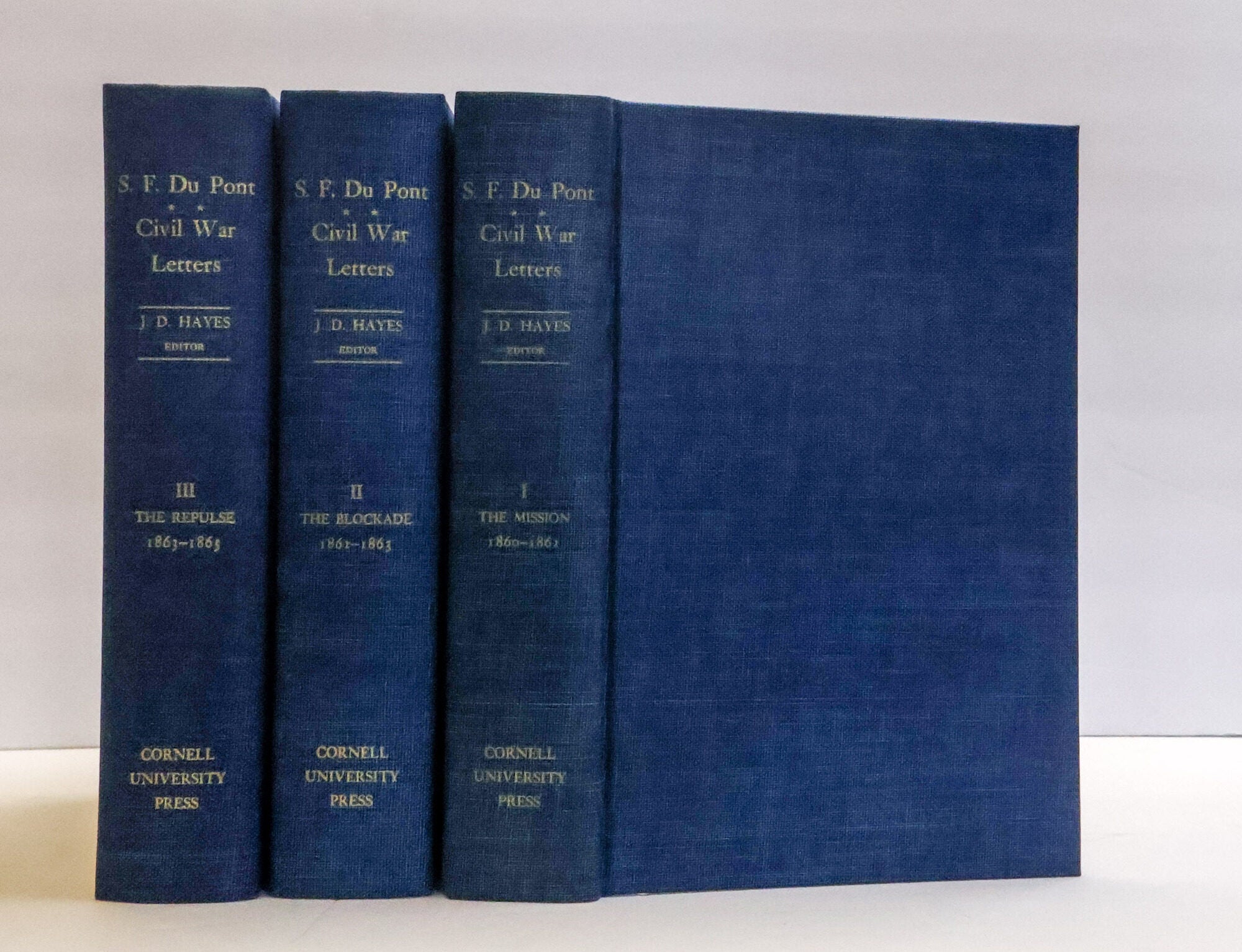 1414267 SAMUEL FRANCIS DU PONT: A SELECTION OF FROM HIS CIVIL WAR LETTERS [Three Volumes]. Samuel. F. Du Pont, John D. Hayes.