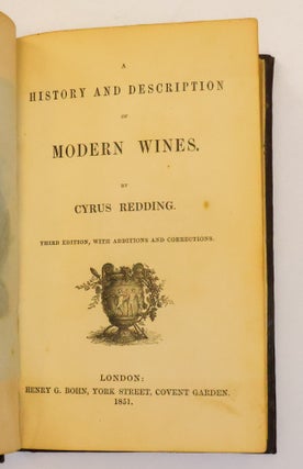 A HISTORY AND DESCRIPTION OF MODERN WINES