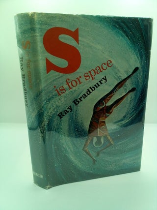 1414320 S IS FOR SPACE. Ray Bradbury