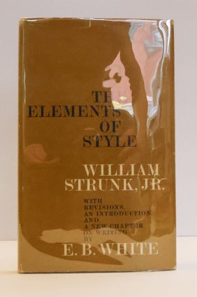 1414360 THE ELEMENTS OF STYLE. William Strunk, E. B. White