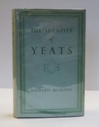 1414363 THE IDENTITY OF YEATS. Richard Ellman