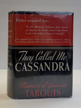 1414537 THEY CALLED ME CASSANDRA. Geneviève Tabouis