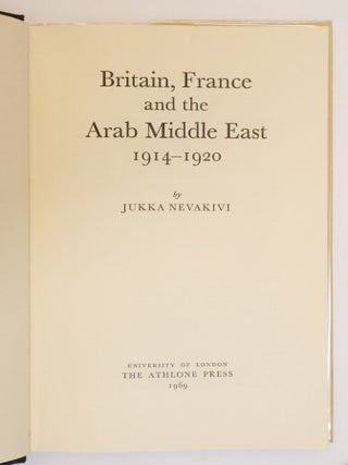 BRITAIN, FRANCE AND THE ARAB MIDDLE EAST