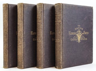1414613 THE NATIVE FLOWERS AND FERNS OF THE UNITED STATES IN THEIR BOTANICAL, HORTICULTURAL AND...