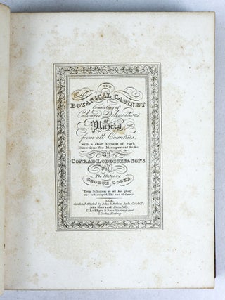 THE BOTANICAL CABINET CONSISTING OF COLORED DELINEATIONS OF PLANTS FROM ALL COUNTRIES [Nine volumes]