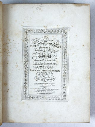 THE BOTANICAL CABINET CONSISTING OF COLORED DELINEATIONS OF PLANTS FROM ALL COUNTRIES [10 volumes]