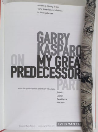 GARRY KASPAROV ON MY GREAT PREDECESSORS [Five Volumes]