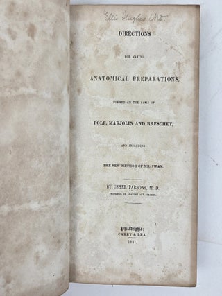 DIRECTIONS FOR MAKING ANATOMICAL PREPARATIONS, FORMED ON THE BASIS OF POLE, MARJOLIN AND BRESCHET, AND INCLUDING THE NEW METHOD OF MR. SWAN.