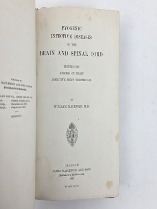 PYOGENIC INFECTIVE DISEASES OF THE BRAIN AND SPINAL CORD; MENINGITIS; ABSCESS OF BRAIN; INFECTIVE SINUS THROMBOSIS