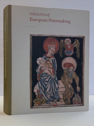 1415169 ORIGINS OF EUROPEAN PRINTMAKING: FIFTEENTH CENTURY WOODCUTS AND THEIR PUBLIC. Peter...