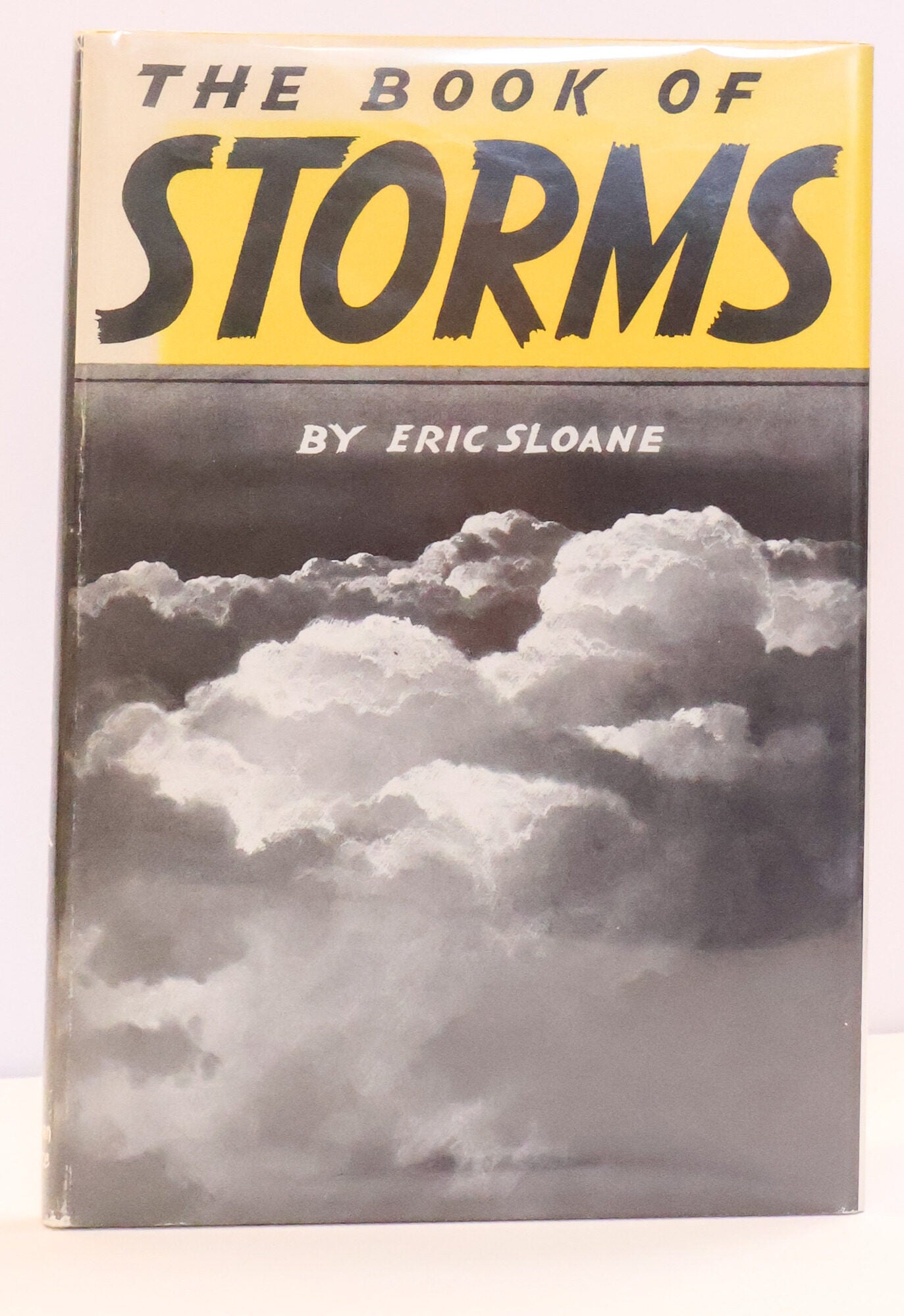 1415275 THE BOOK OF STORMS. Eric Sloane.