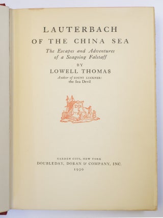 LAUTERBACH OF THE CHINA SEA: THE ESCAPES AND ADVENTURES OF A SEAGOING FALSTAFF