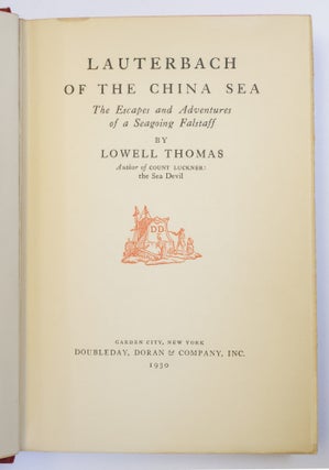 LAUTERBACH OF THE CHINA SEA: THE ESCAPES AND ADVENTURES OF A SEAGOING FALSTAFF