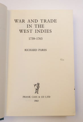 WAR AND TRADE IN THE WEST INDIES 1739-1763