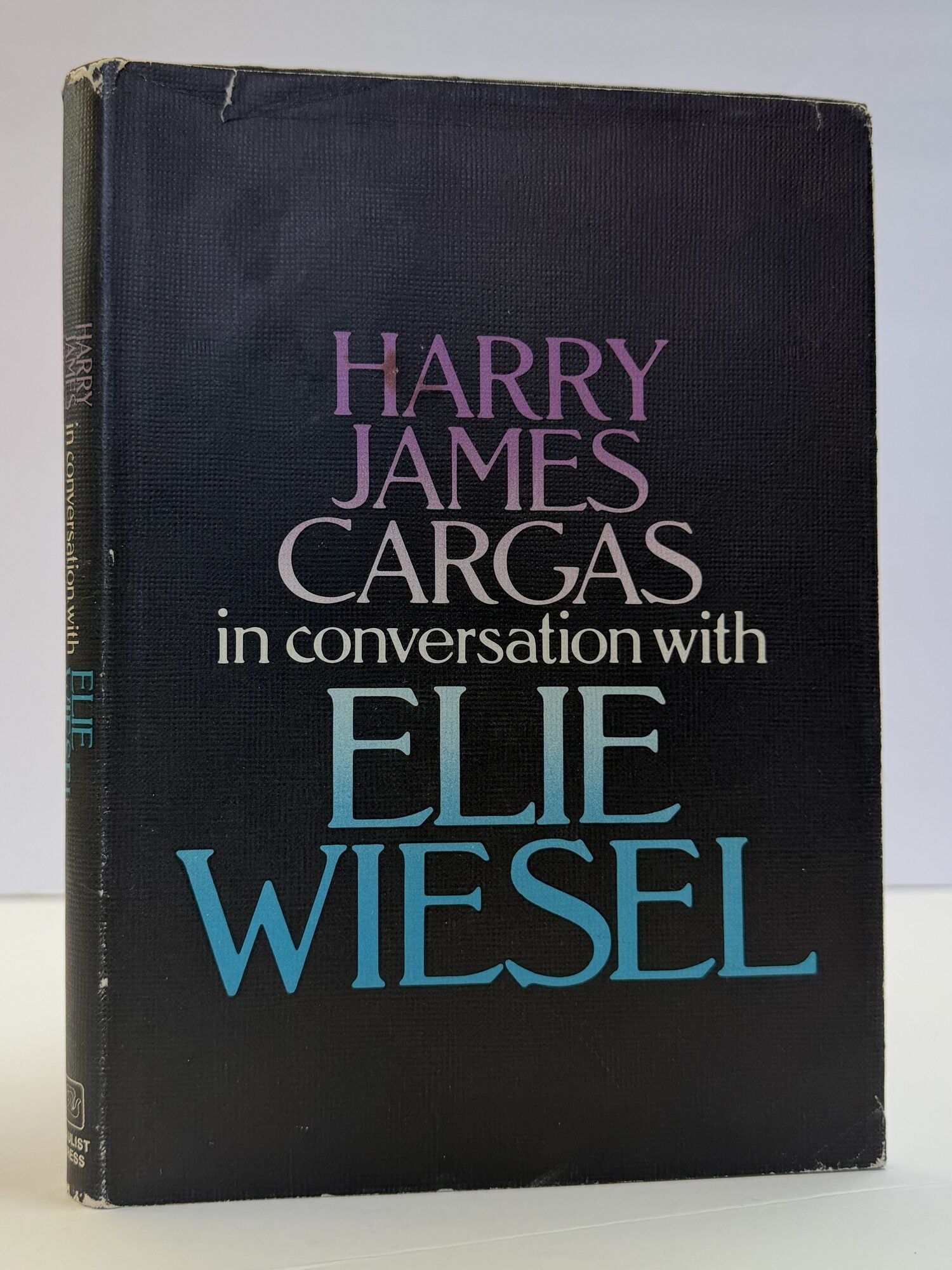1415441 HARRY JAMES CARGAS IN CONVERSATION WITH ELIE WIESEL [Inscribed]. Harry James Cargas, Elie Wiesel.