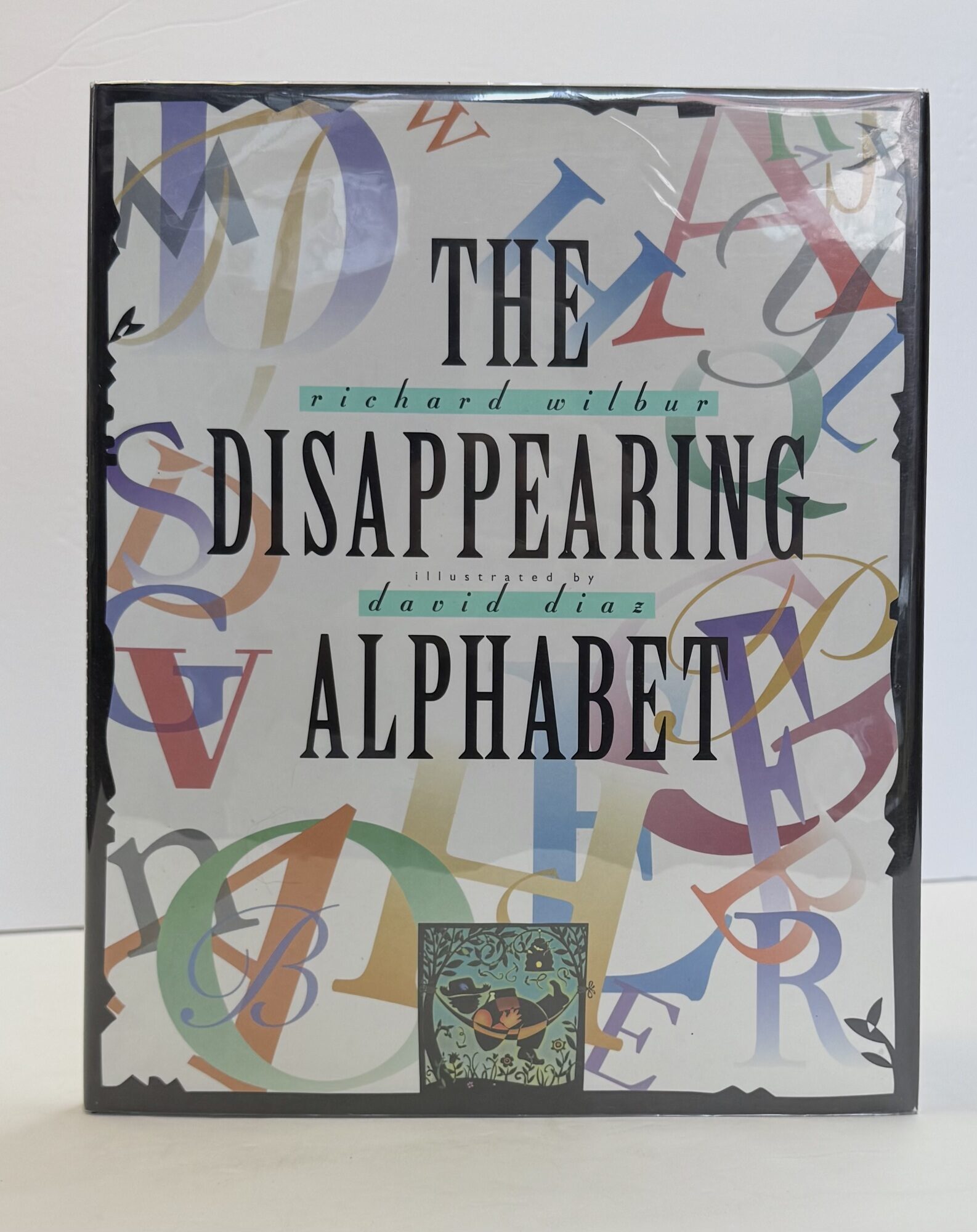 1415513 THE DISAPPEARING ALPHABET [Signed]. Richard Wilbur, David Diaz.