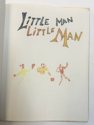 LITTLE MAN LITTLE MAN: A STORY OF CHILDHOOD