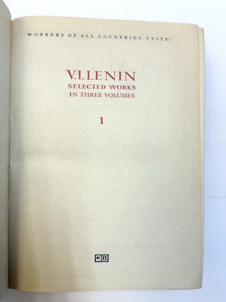 V. I. LENIN: SELECTED WORKS IN THREE VOLUMES [Three Volumes]