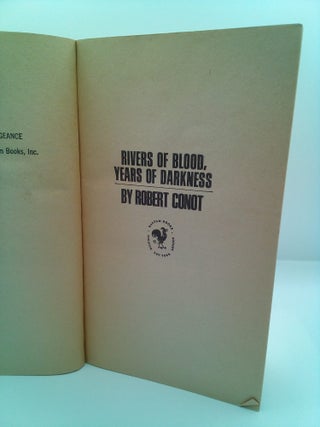 RIVERS OF BLOOD, YEARS OF DARKNESS [ADVANCED READING COPY]