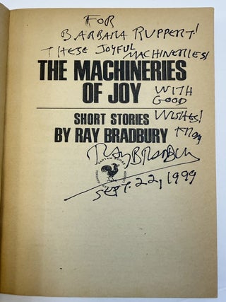 THE MACHINERIES OF JOY [Inscribed]