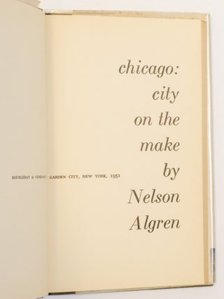 CHICAGO: CITY ON THE MAKE