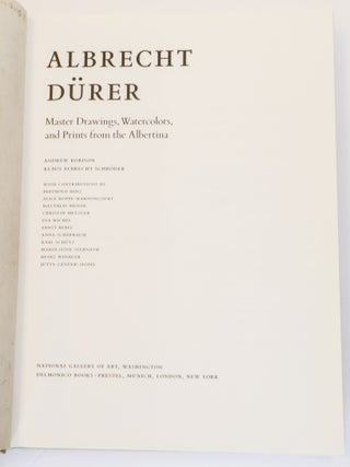 ALBRECHT D&Uuml;RER: MASTER DRAWINGS, WATERCOLORS, AND PRINTS FROM THE ALBERTINA