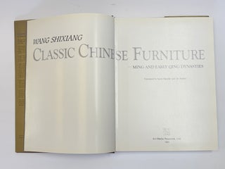 CLASSIC CHINESE FURNITURE: MING AND EARLY QING DYNASTIES
