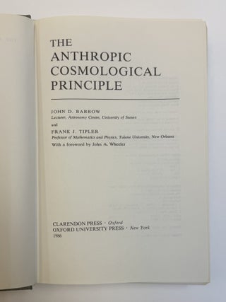 THE ANTHROPIC COSMOLOGICAL PRINCIPLE