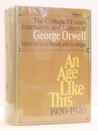 THE COLLECTED ESSAYS, JOURNALISM AND LETTERS OF GEORGE ORWELL [Four Volumes]