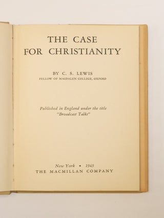 THE CASE FOR CHRISTIANITY