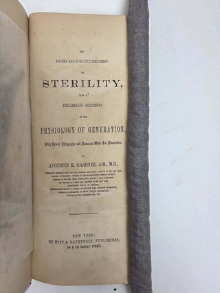 THE CAUSES AND CURATIVE TREATMENT OF STERILITY [...] [Inscribed]