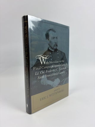 1416274 WITH SHERIDAN IN THE FINAL CAMPAIGN AGAINST LEE, BY LT. COL. FREDERICK C. NEWHALL, SIXTH...