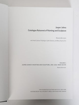 JASPER JOHNS: CATALOGUE RAISONNE OF PAINTING AND SCULPTURE