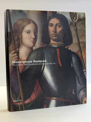 MASTERPIECES RESTORED: THE GALLERIE DELL'ACCADEMIA AND SAVE VENIC INC
