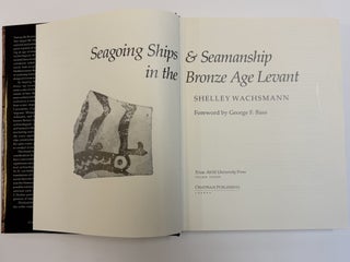 SEAGOING SHIPS & SEAMANSHIP IN THE BRONZE AGE LEVANT