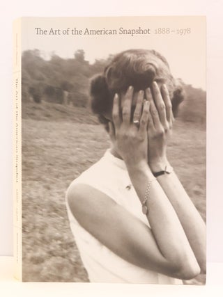 THE ART OF THE AMERICAN SNAPSHOT, 1888-1978: FROM THE COLLECTION OF ROBERT E. JACKSON