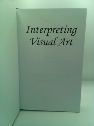 INTERPRETING VISUAL ART: A SURVEY OF COGNITIVE RESEARCH ABOUT PICTURES [INSCRIBED]