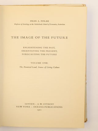 THE IMAGE OF THE FUTURE [Two volumes]