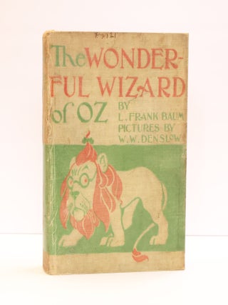 THE WONDERFUL WIZARD OF OZ. L. Frank Baum, W. W Denslow.