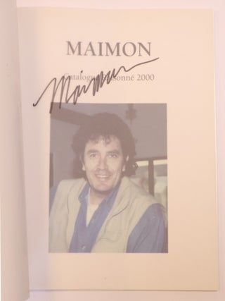 MAIMON: CATALOGUE RAISONN&Eacute; 2000 [Signed]