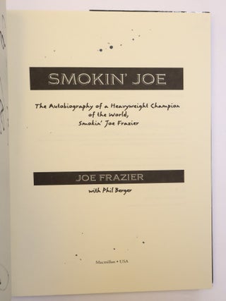 SMOKIN' JOE [Signed]